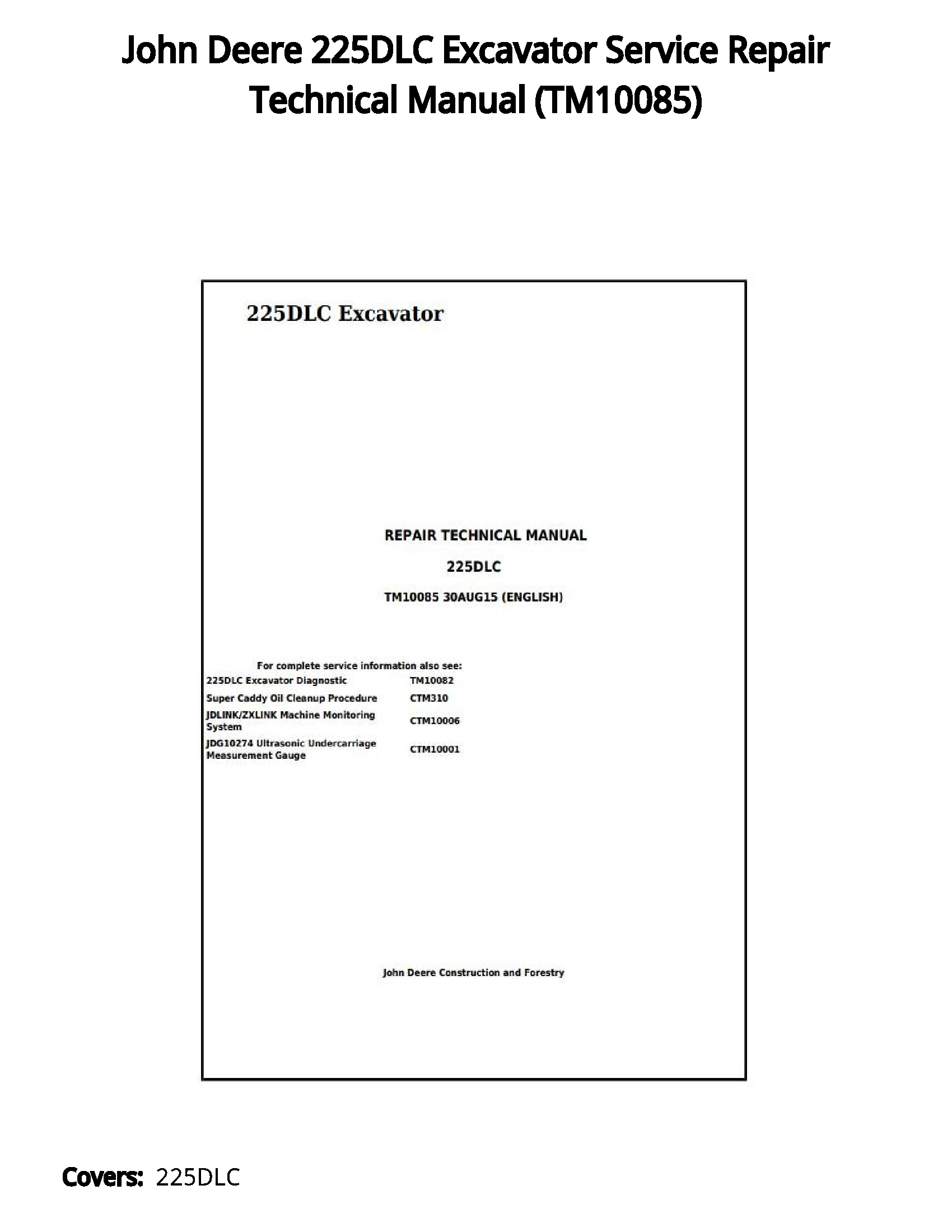 John Deere 225DLC Excavator Service Repair Technical Manual - TM10085