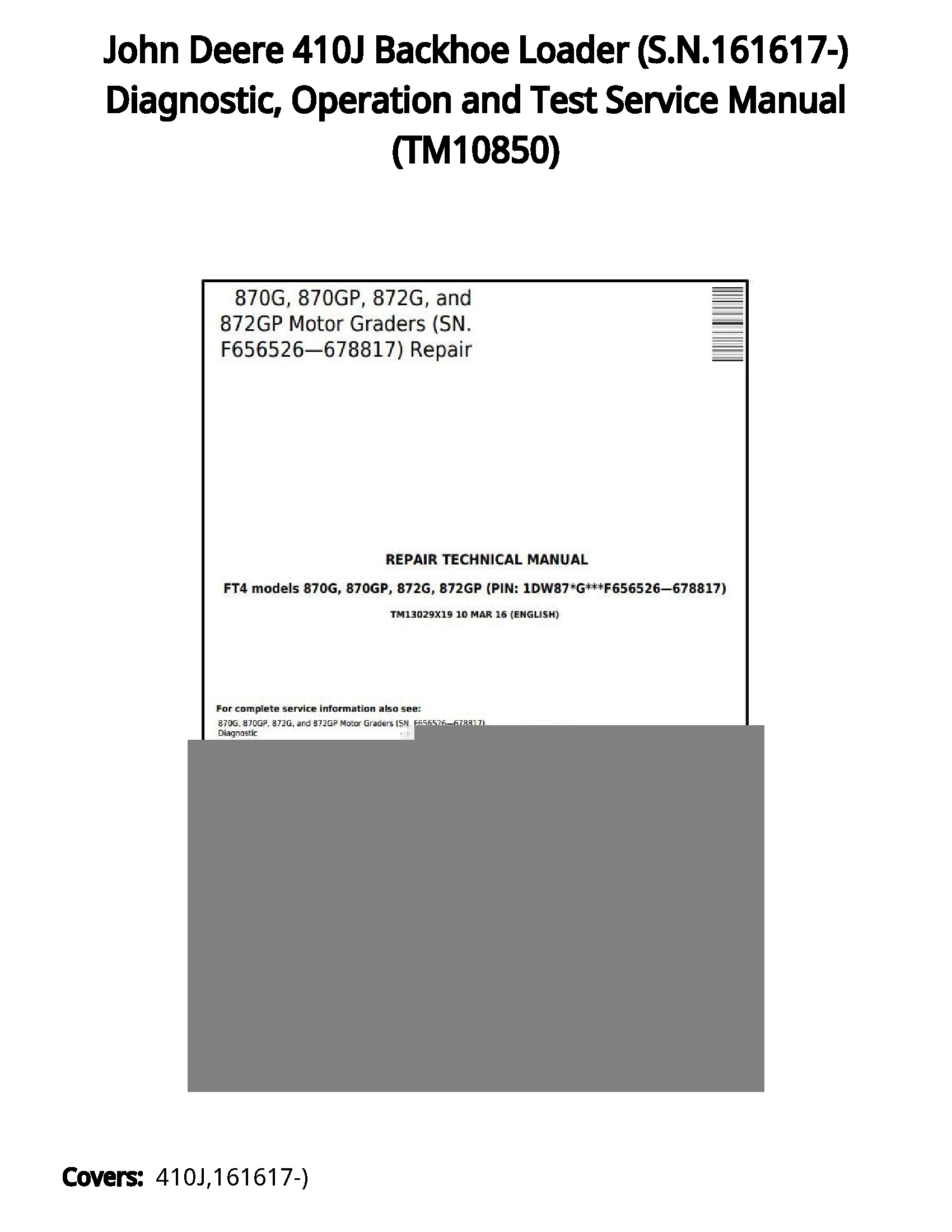 John Deere 410J Backhoe Loader (S.N.161617-) Diagnostic  Operation and Test Service Manual - TM10850