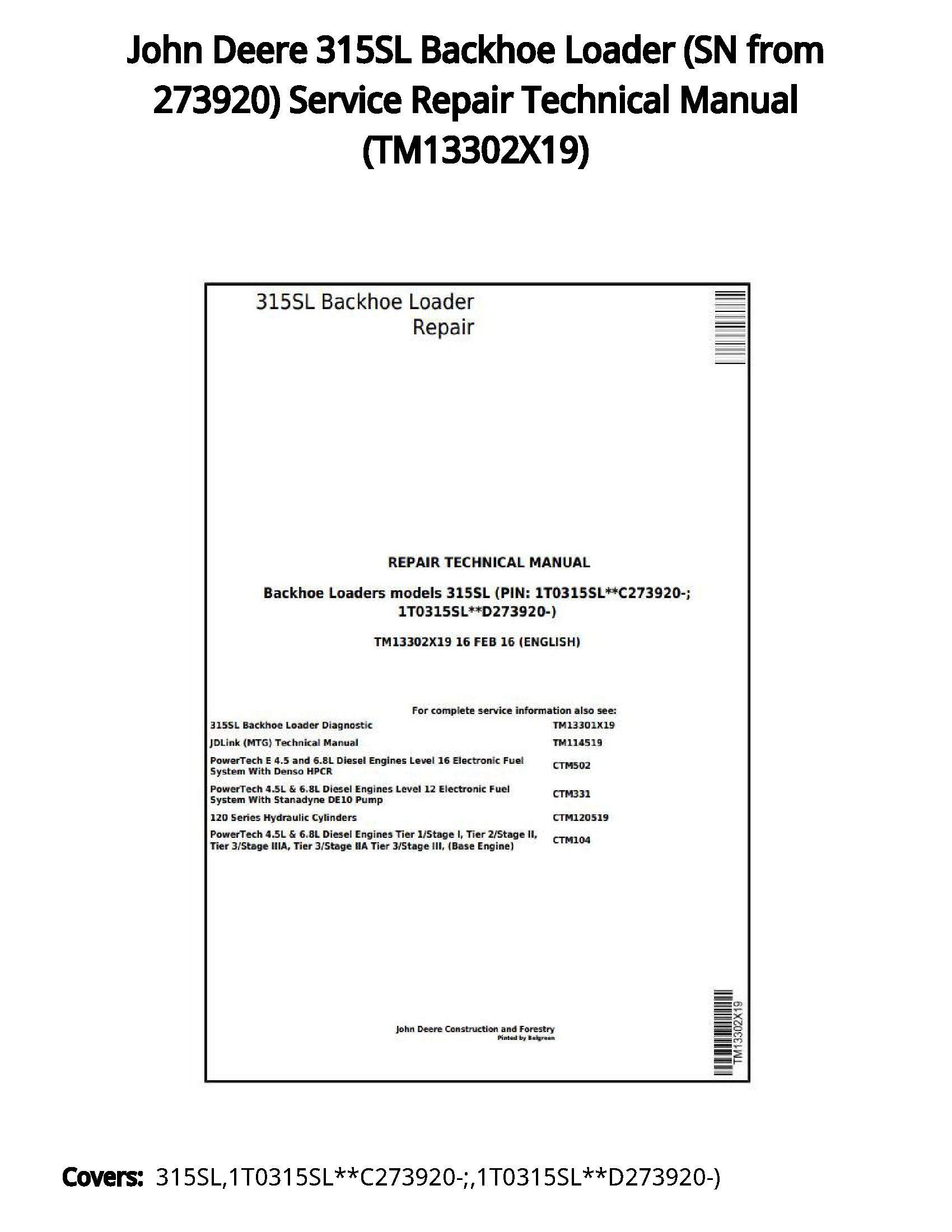 John Deere 315SL Backhoe Loader (SN from 273920) Service Repair Technical Manual - TM13302X19