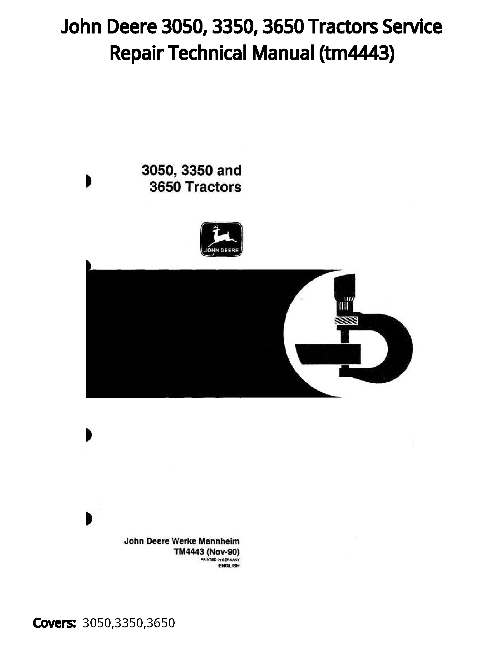 John Deere 3050  3350  3650 Tractors Service Repair Technical Manual - tm4443