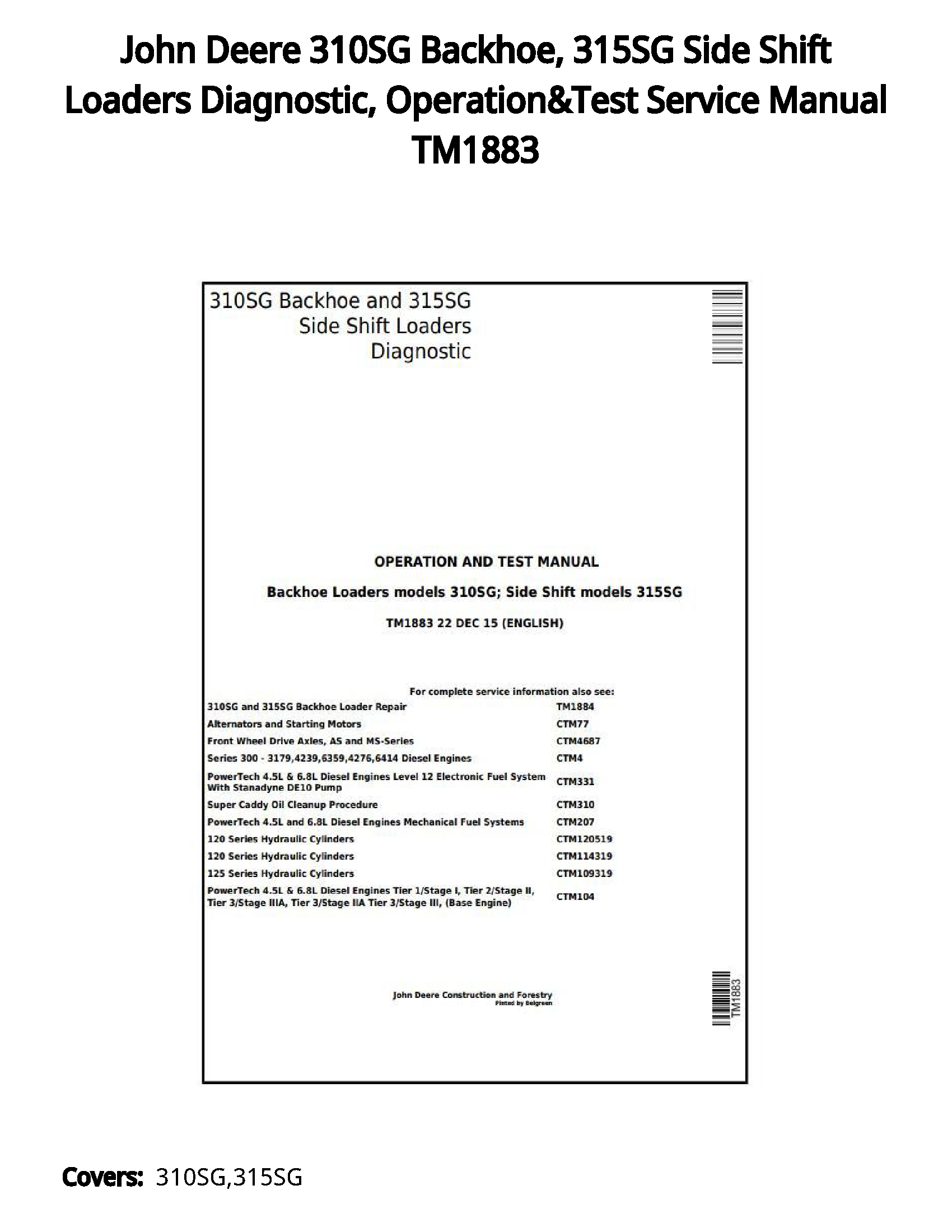 John Deere 310SG Backhoe  315SG Side Shift Loaders Diagnostic  Operation&Test Service Manual TM1883