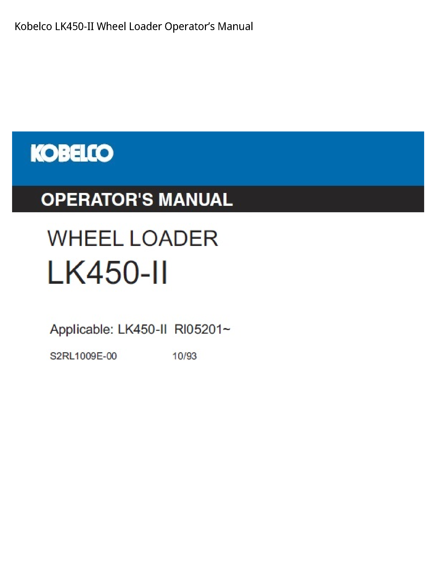 Kobelco LK450-II Wheel Loader OperatorвЂ™s Manual