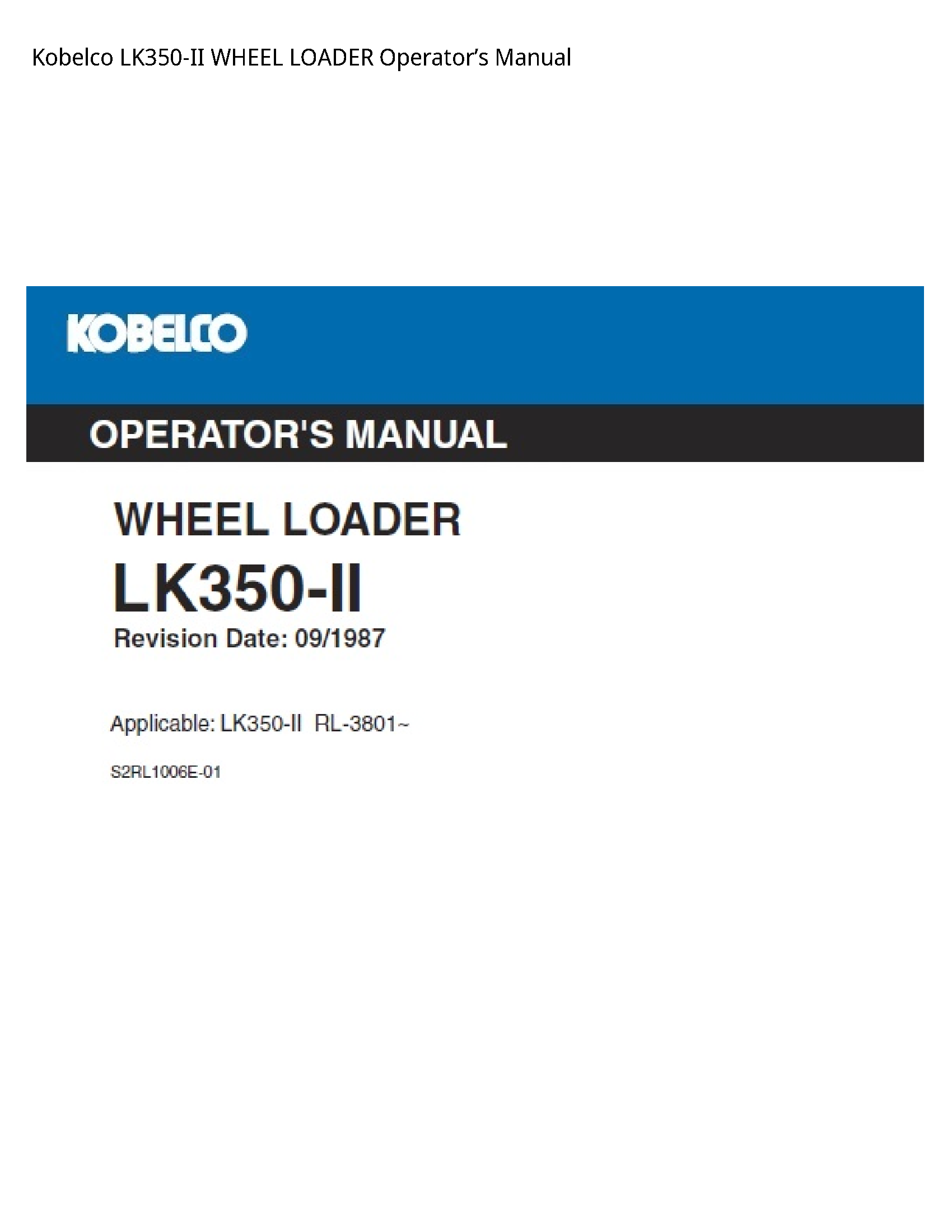 Kobelco LK350-II WHEEL LOADER OperatorвЂ™s Manual