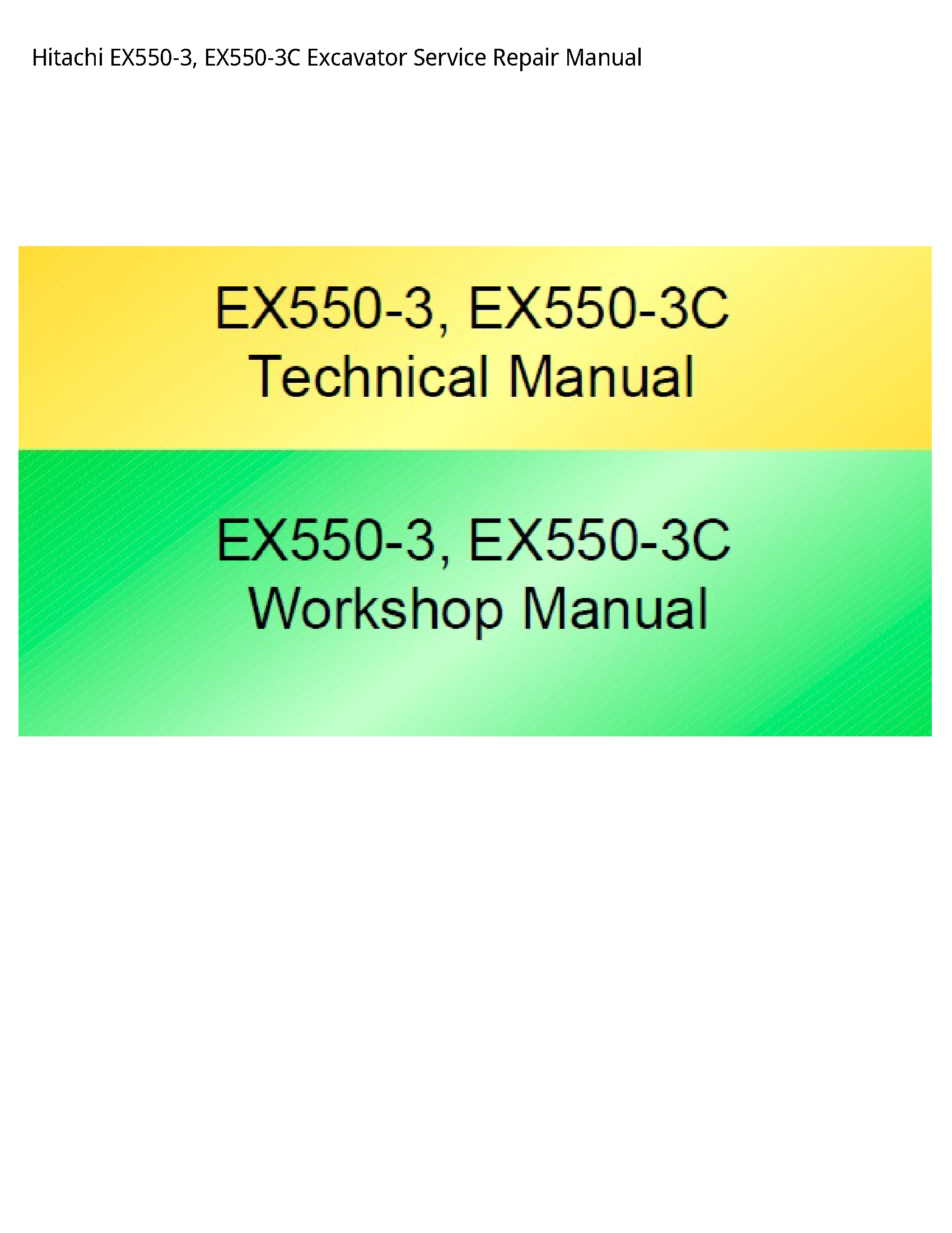 Hitachi EX550-3 Excavator manual