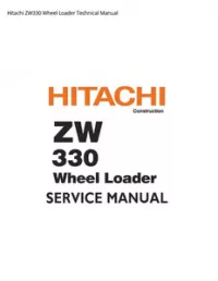 Hitachi ZW330 Wheel Loader Technical Manual preview