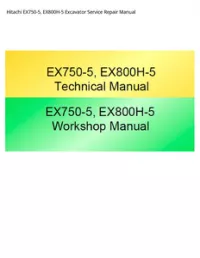 Hitachi EX750-5  EX800H-5 Excavator Service Repair Manual preview