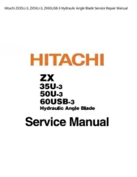 Hitachi ZX35U-3  ZX50U-3  ZX60USB-3 Hydraulic Angle Blade Service Repair Manual preview