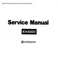 Hitachi EX1000 Excavator Service Repair Manual preview
