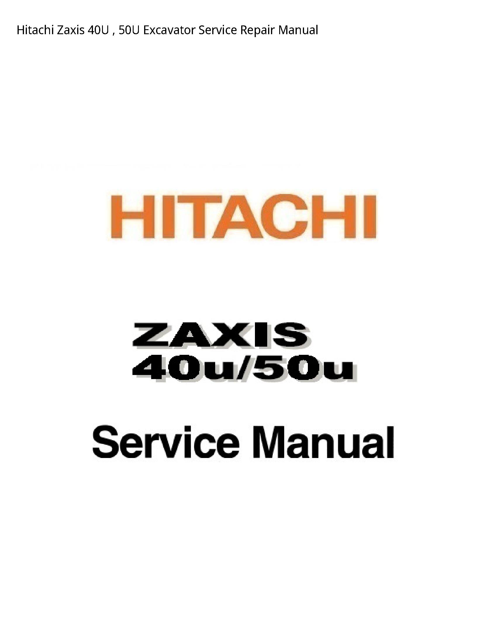 Hitachi 40U Zaxis Excavator manual