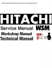 Hitachi ZX220LC-GI Hydraulic Excavator Service Repair Manual preview