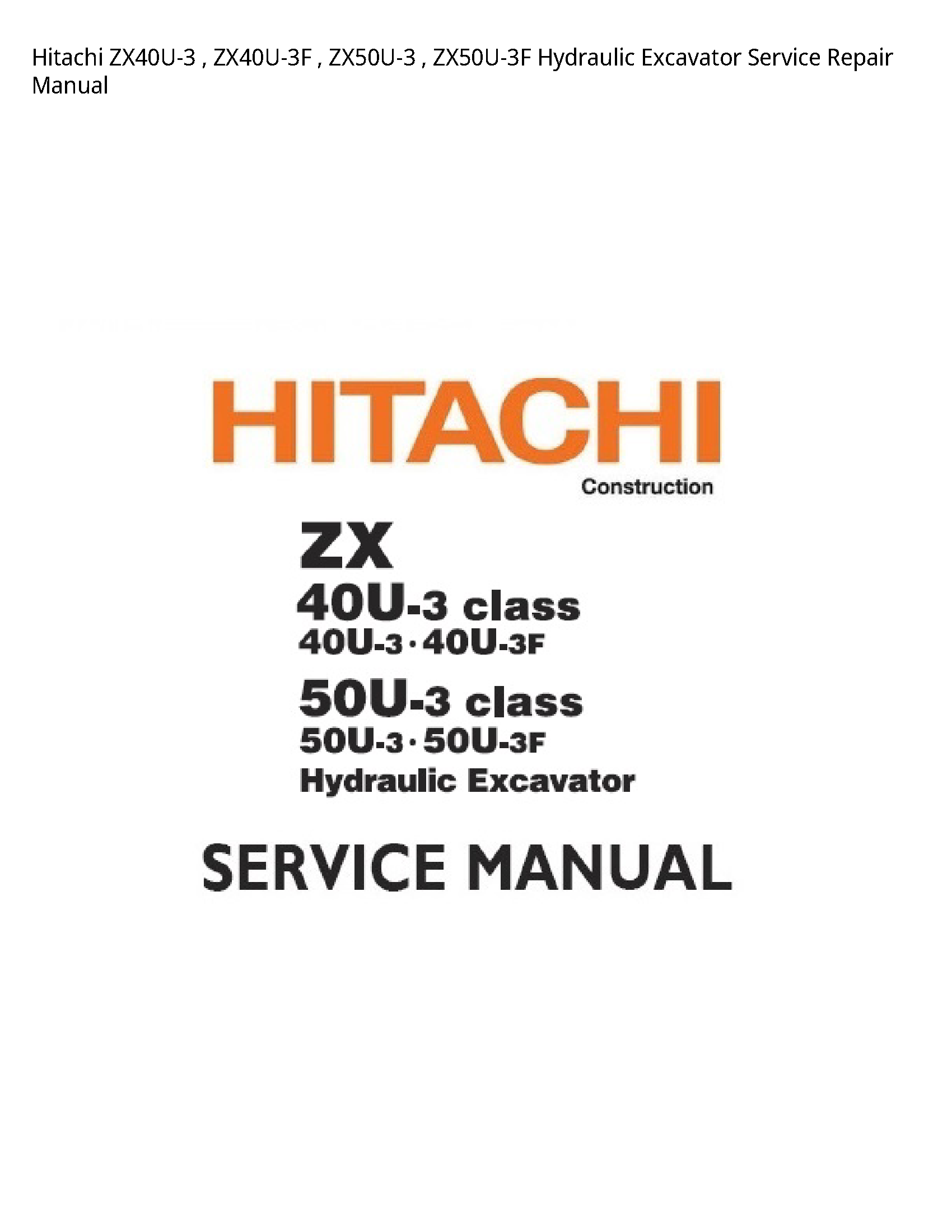 Hitachi ZX40U-3 Hydraulic Excavator manual