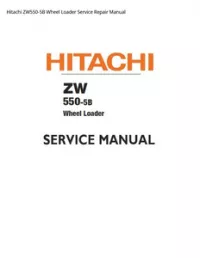 Hitachi ZW550-5B Wheel Loader Service Repair Manual preview