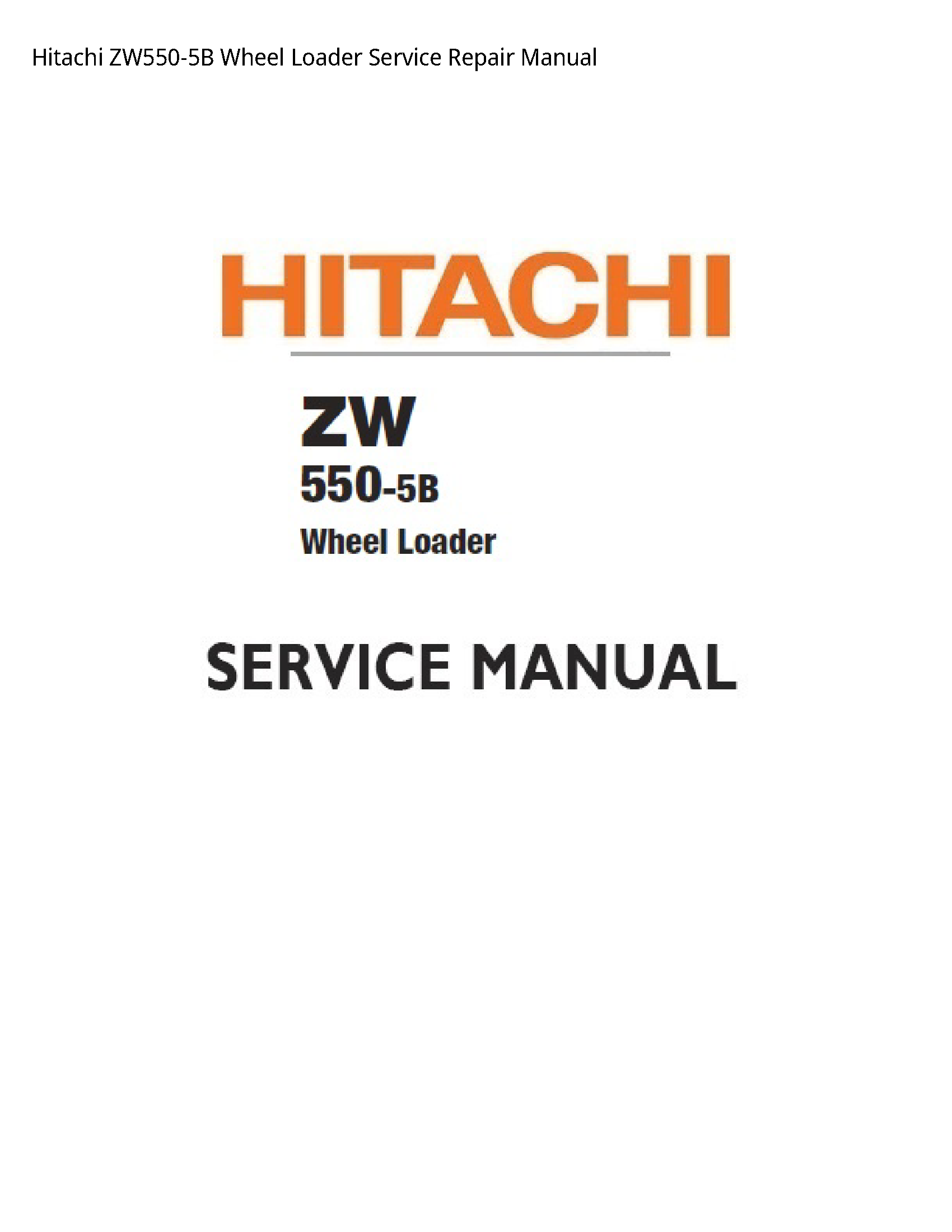 Hitachi ZW550-5B Wheel Loader manual