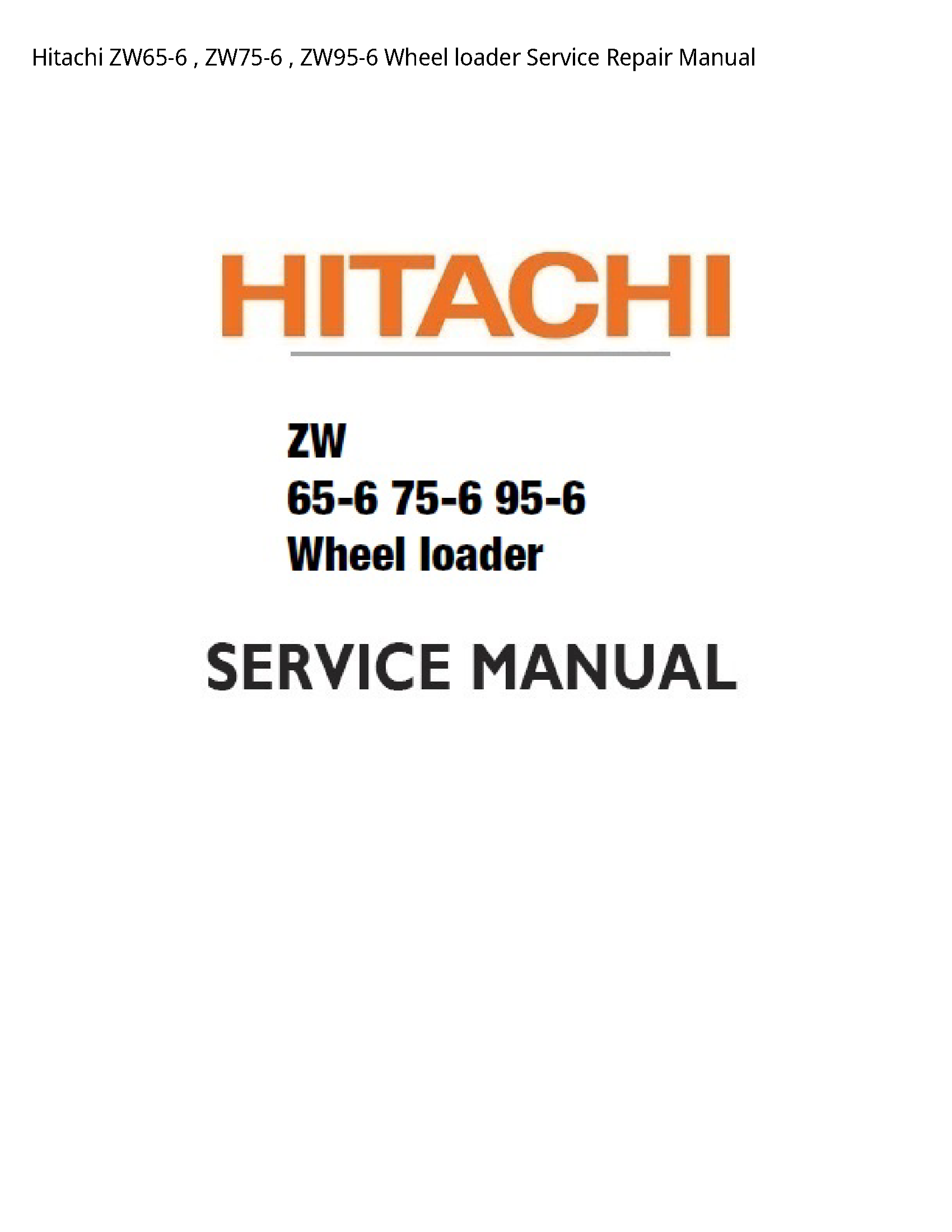 Hitachi ZW65-6 Wheel loader manual