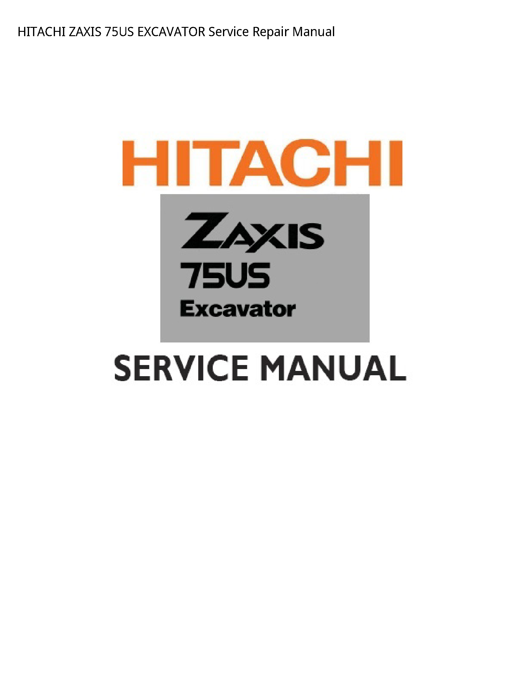 Hitachi 75US ZAXIS EXCAVATOR manual