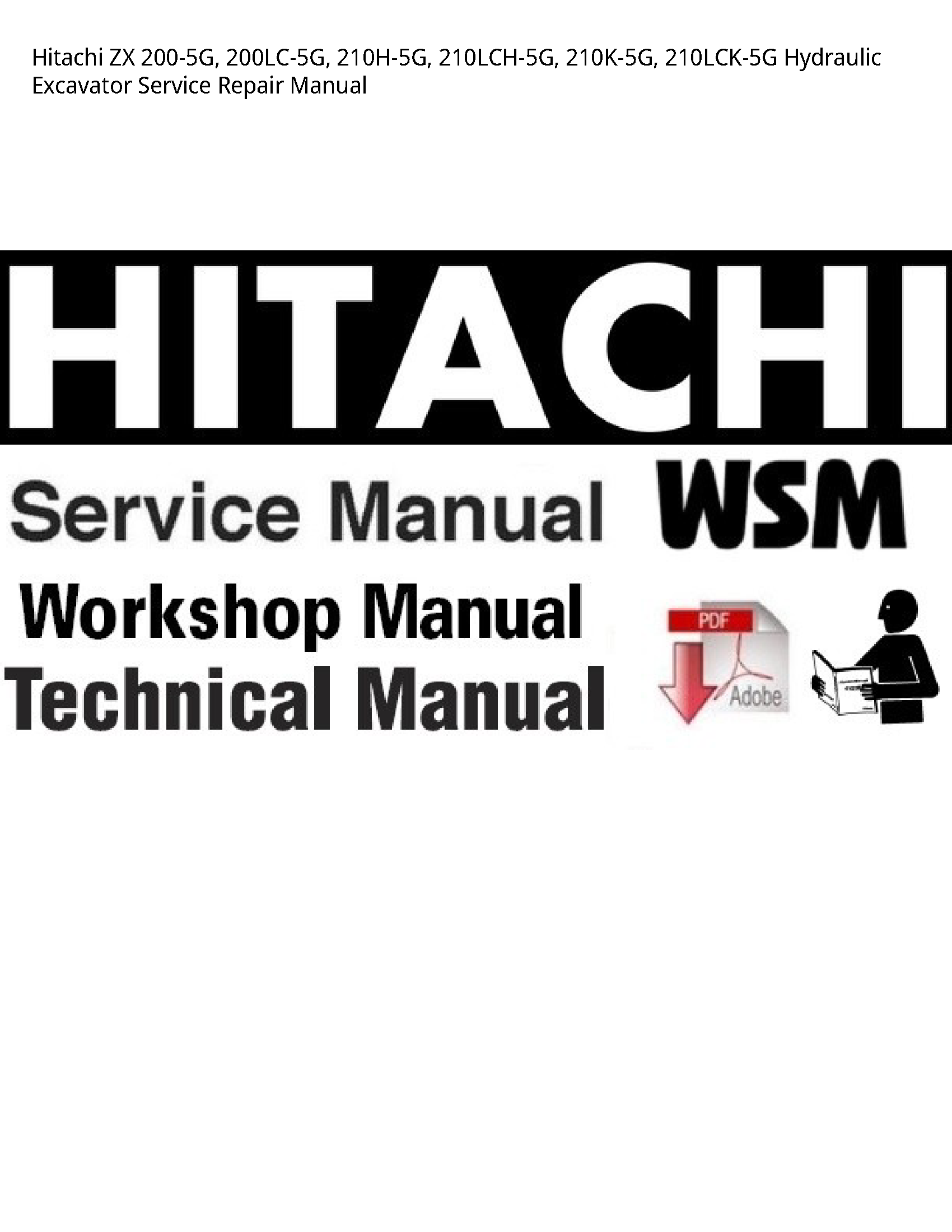 Hitachi 200-5G ZX Hydraulic Excavator manual