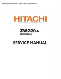 Hitachi ZW220-6 Wheel Loader Service Repair Manual preview