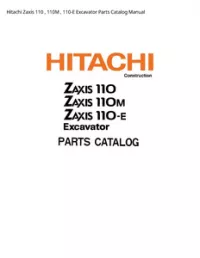 Hitachi Zaxis 110   110M   110-E Excavator Parts Catalog Manual preview