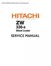 Hitachi ZW330-6 Wheel Loader Technical Manual preview