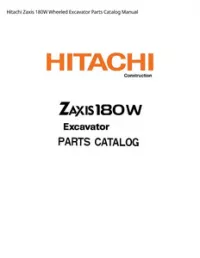 Hitachi Zaxis 180W Wheeled Excavator Parts Catalog Manual preview