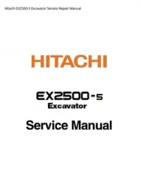 Hitachi EX2500-5 Excavator Service Repair Manual preview