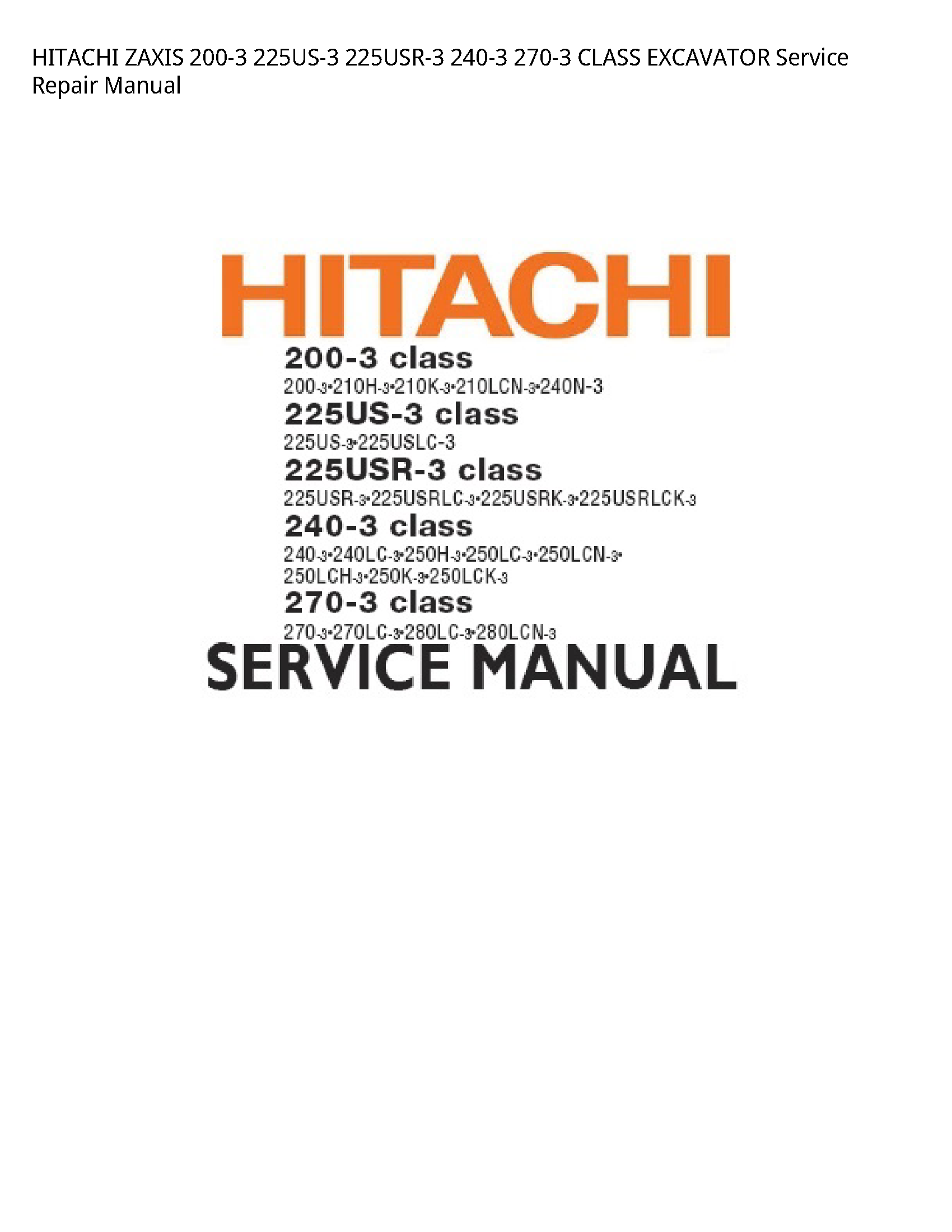 Hitachi 200-3 ZAXIS CLASS EXCAVATOR manual