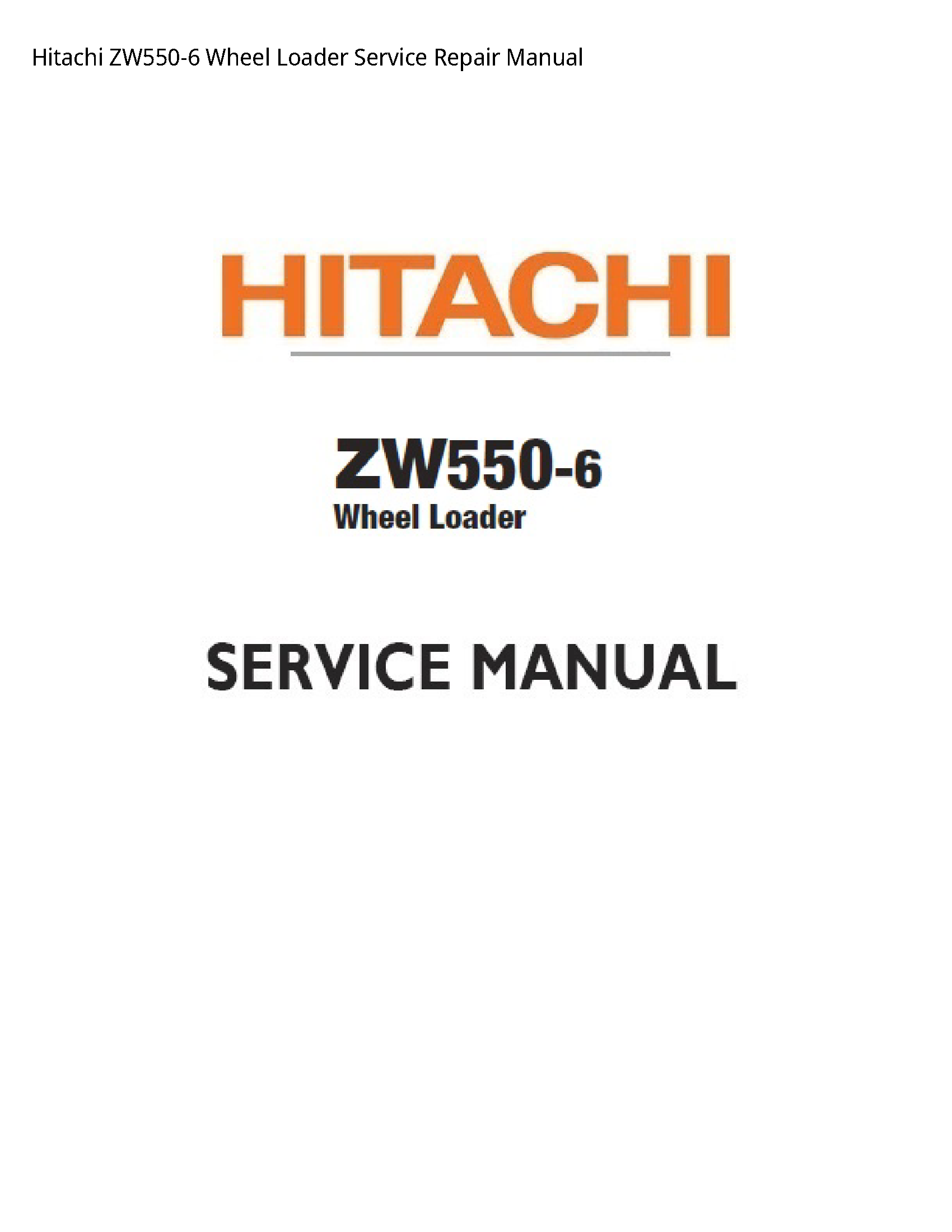 Hitachi ZW550-6 Wheel Loader manual