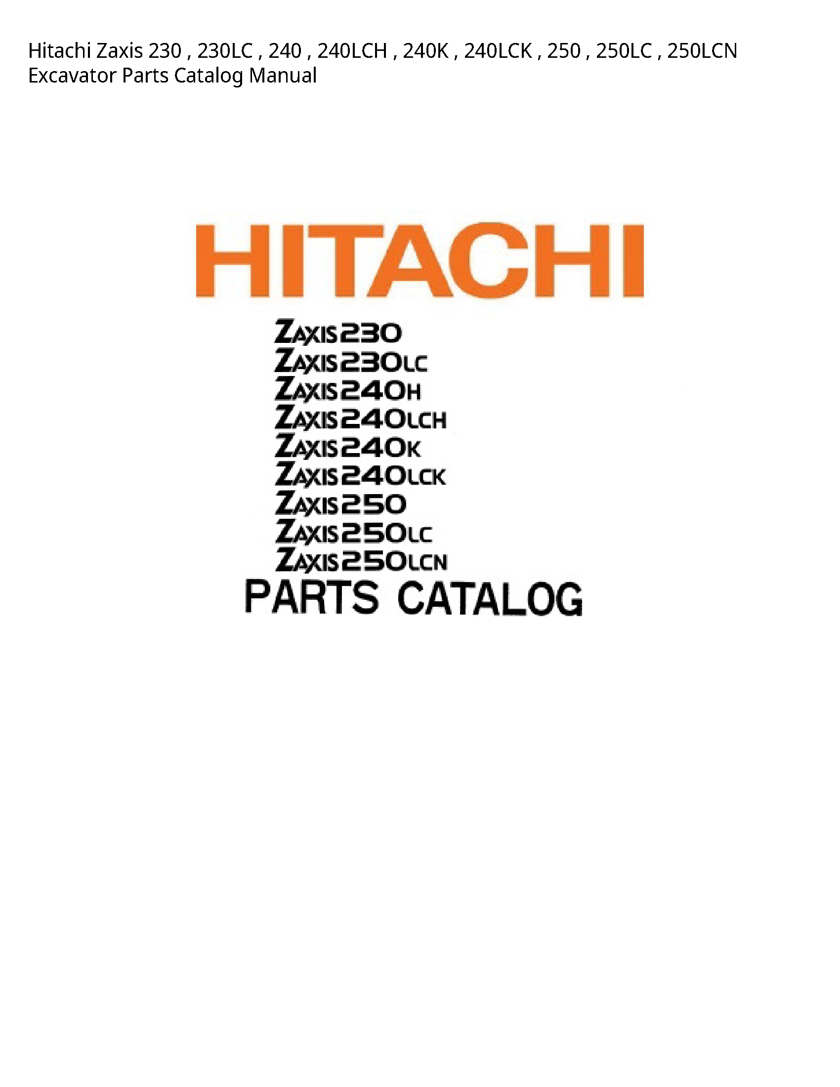 Hitachi 230 Zaxis Excavator Parts Catalog manual