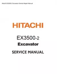 Hitachi EX3500-2 Excavator Service Repair Manual preview