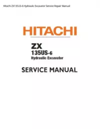 Hitachi ZX135US-6 Hydraulic Excavator Service Repair Manual preview