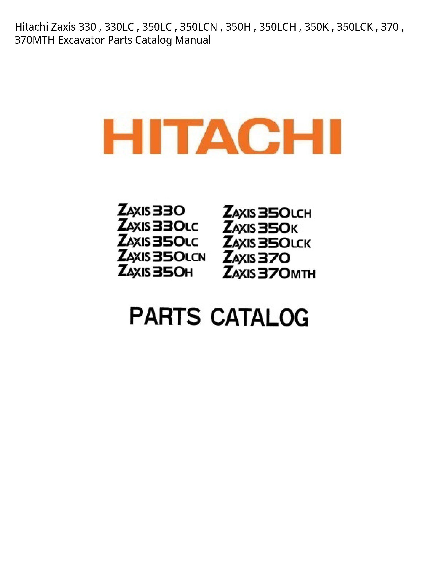 Hitachi 330 Zaxis Excavator Parts Catalog manual