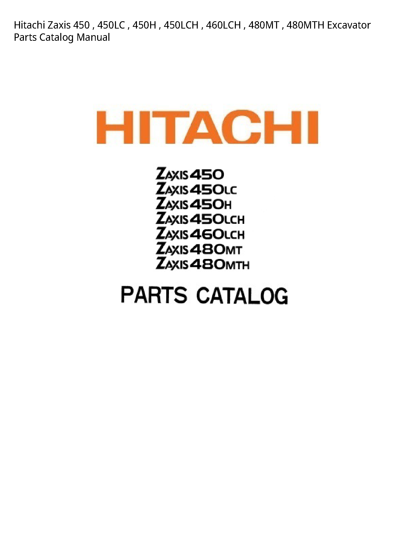 Hitachi 450 Zaxis Excavator Parts Catalog manual