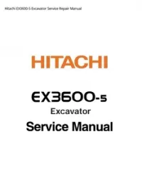 Hitachi EX3600-5 Excavator Service Repair Manual preview
