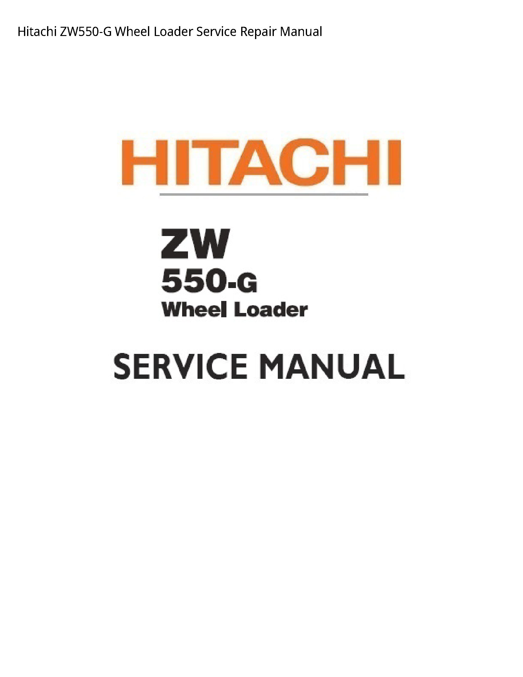 Hitachi ZW550-G Wheel Loader manual