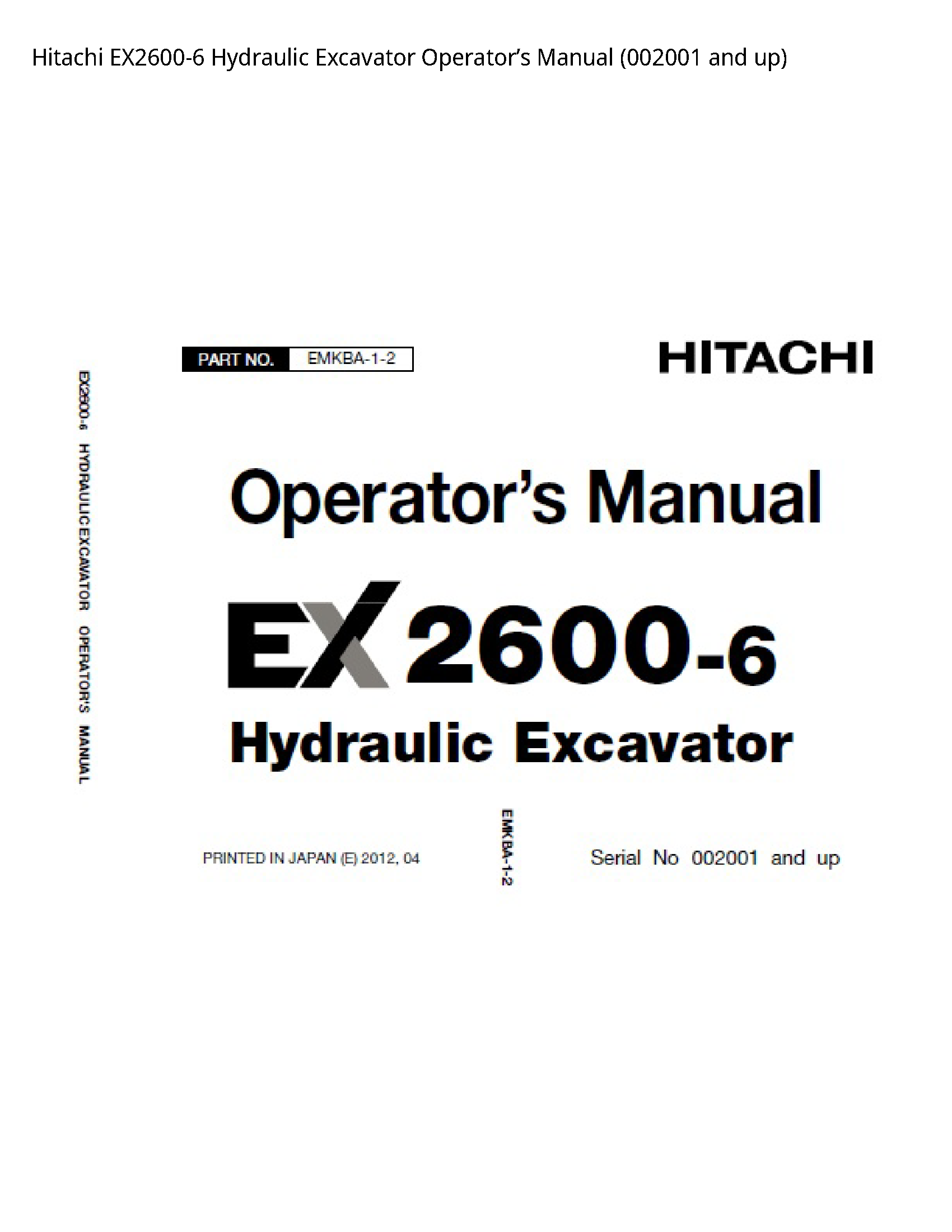Hitachi EX2600-6 Hydraulic Excavator Operator’s manual