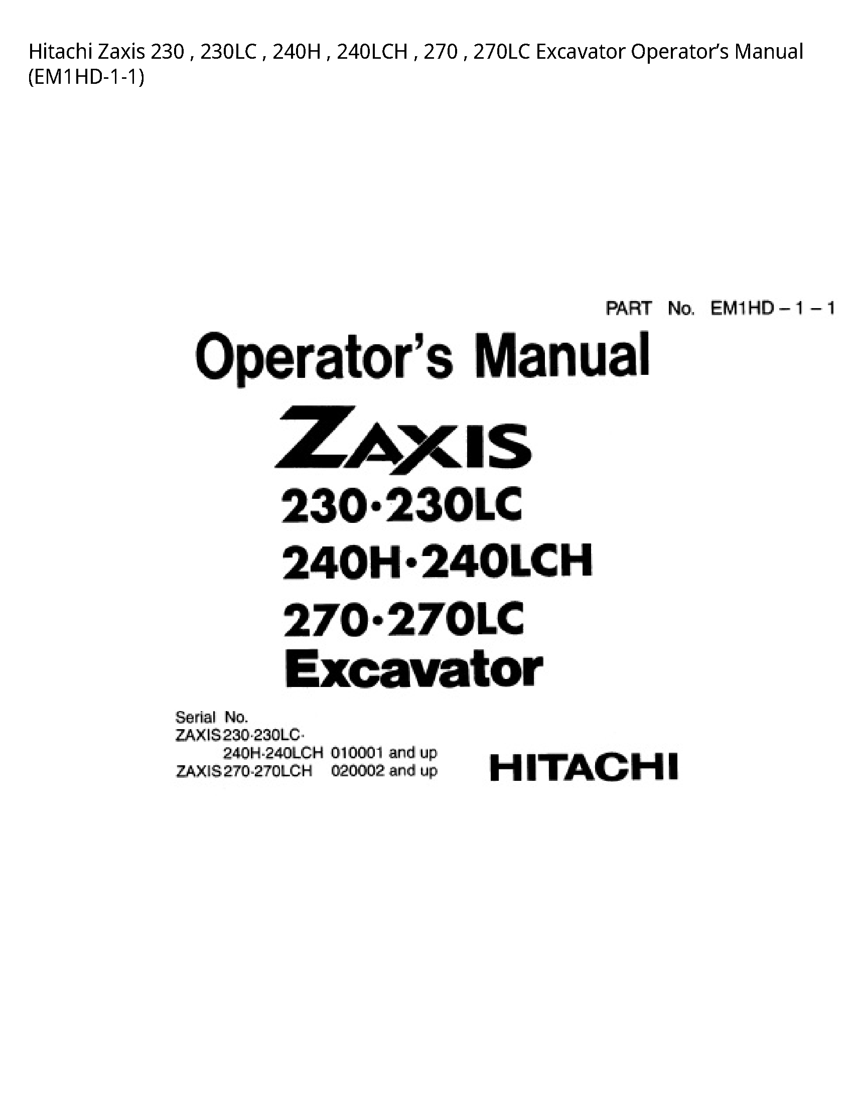 Hitachi 230 Zaxis Excavator Operator’s manual