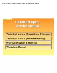 Hitachi CX400 EN Spec. Crawler Crane Service Repair Manual preview