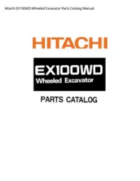 Hitachi EX100WD Wheeled Excavator Parts Catalog Manual preview