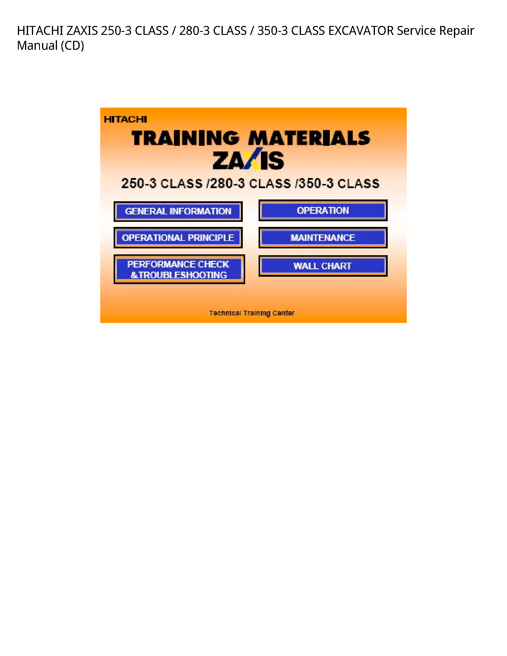 Hitachi 250-3 ZAXIS CLASS CLASS CLASS EXCAVATOR manual