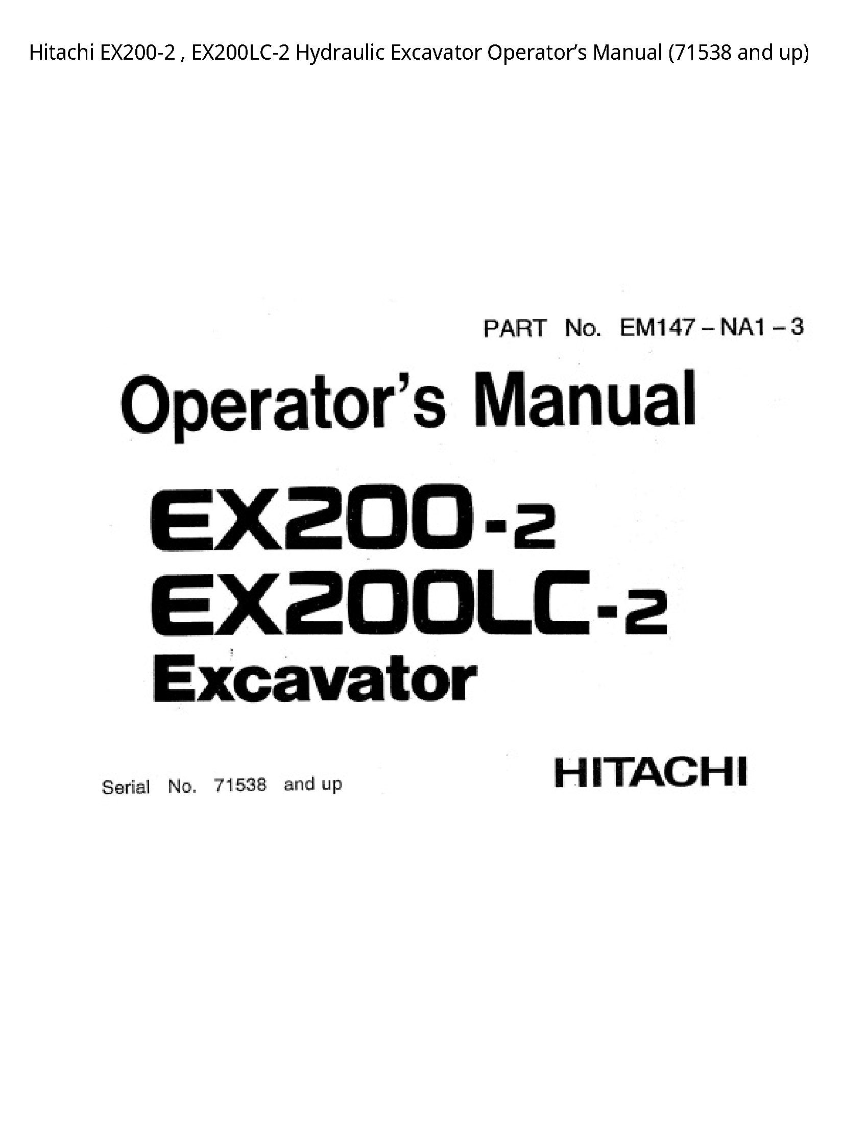 Hitachi EX200-2 Hydraulic Excavator Operator’s manual