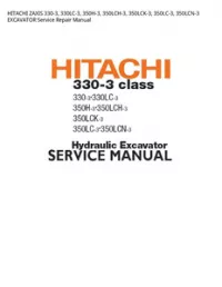 HITACHI ZAXIS 330-3  330LC-3  350H-3  350LCH-3  350LCK-3  350LC-3  350LCN-3 EXCAVATOR Service Repair Manual preview