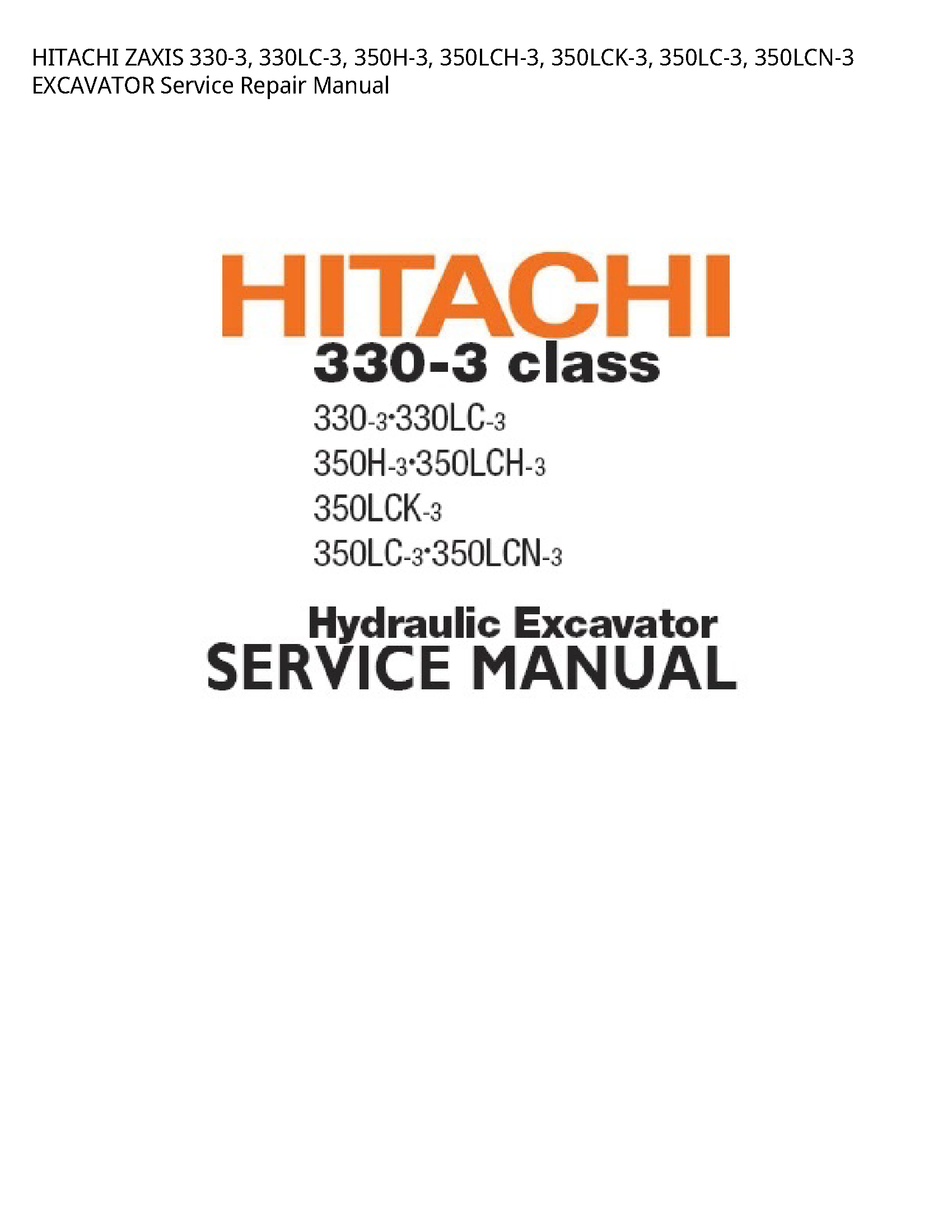 Hitachi 330-3 ZAXIS EXCAVATOR manual