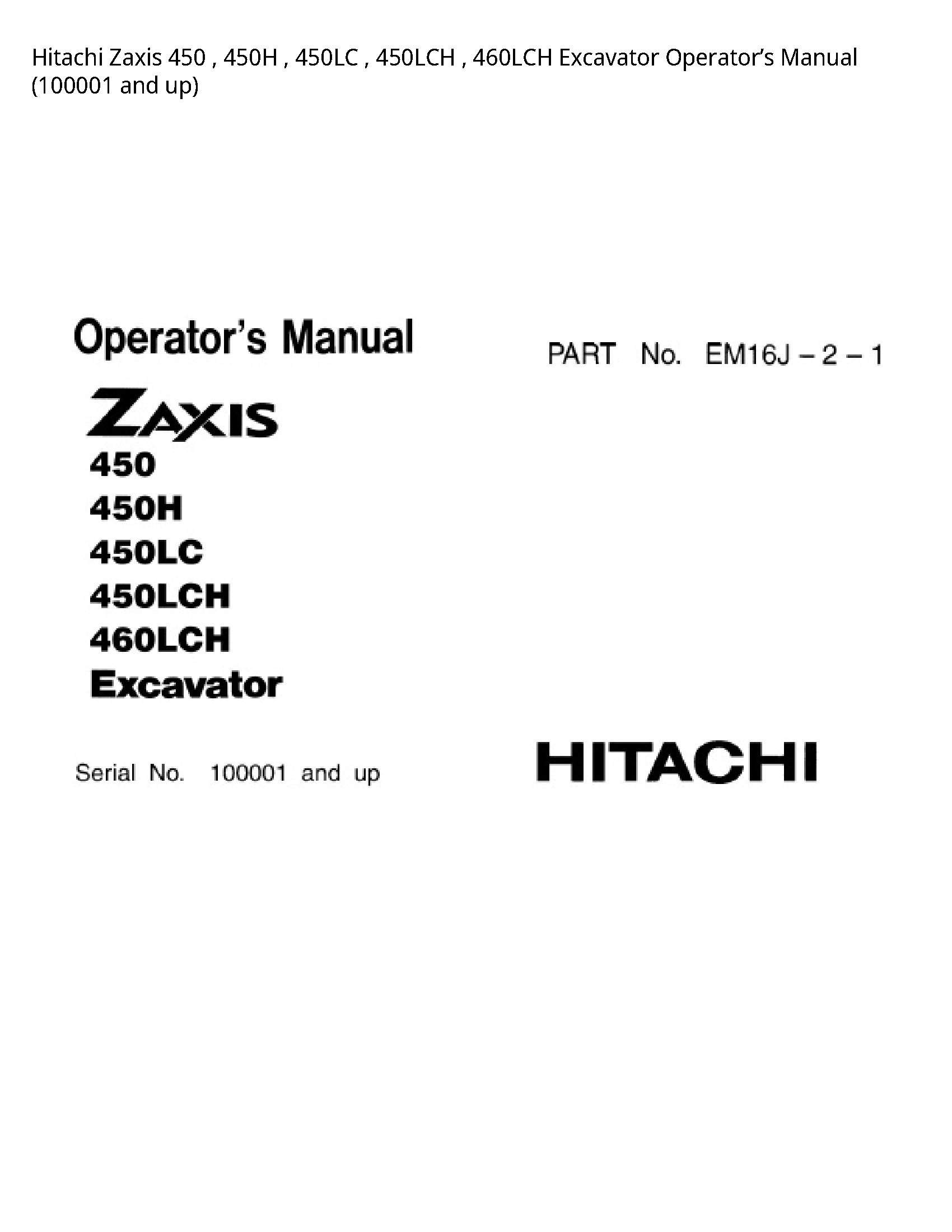 Hitachi 450 Zaxis Excavator Operator’s manual