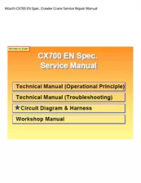 Hitachi CX700 EN Spec. Crawler Crane Service Repair Manual preview