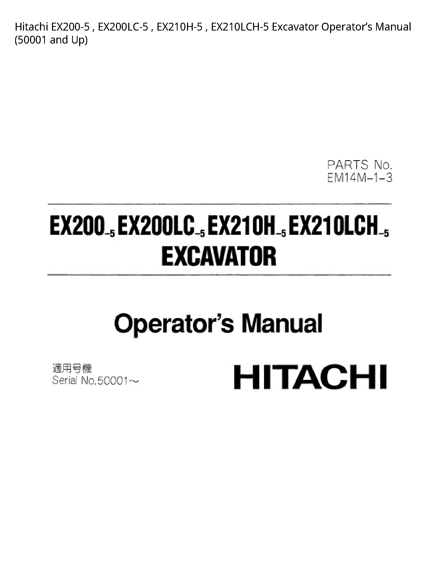 Hitachi EX200-5 Excavator Operator’s manual