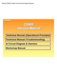 Hitachi CX900 Crawler Crane Service Repair Manual preview