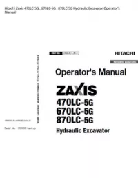 Hitachi Zaxis 470LC-5G   670LC-5G   870LC-5G Hydraulic Excavator Operator’s Manual preview