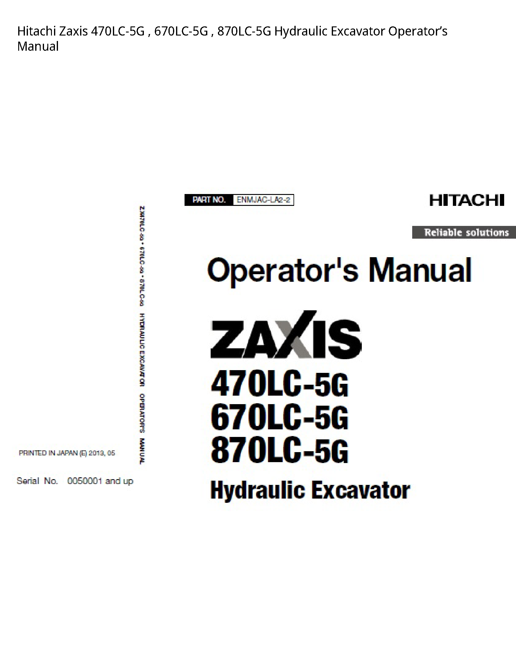 Hitachi 470LC-5G Zaxis Hydraulic Excavator Operator’s manual