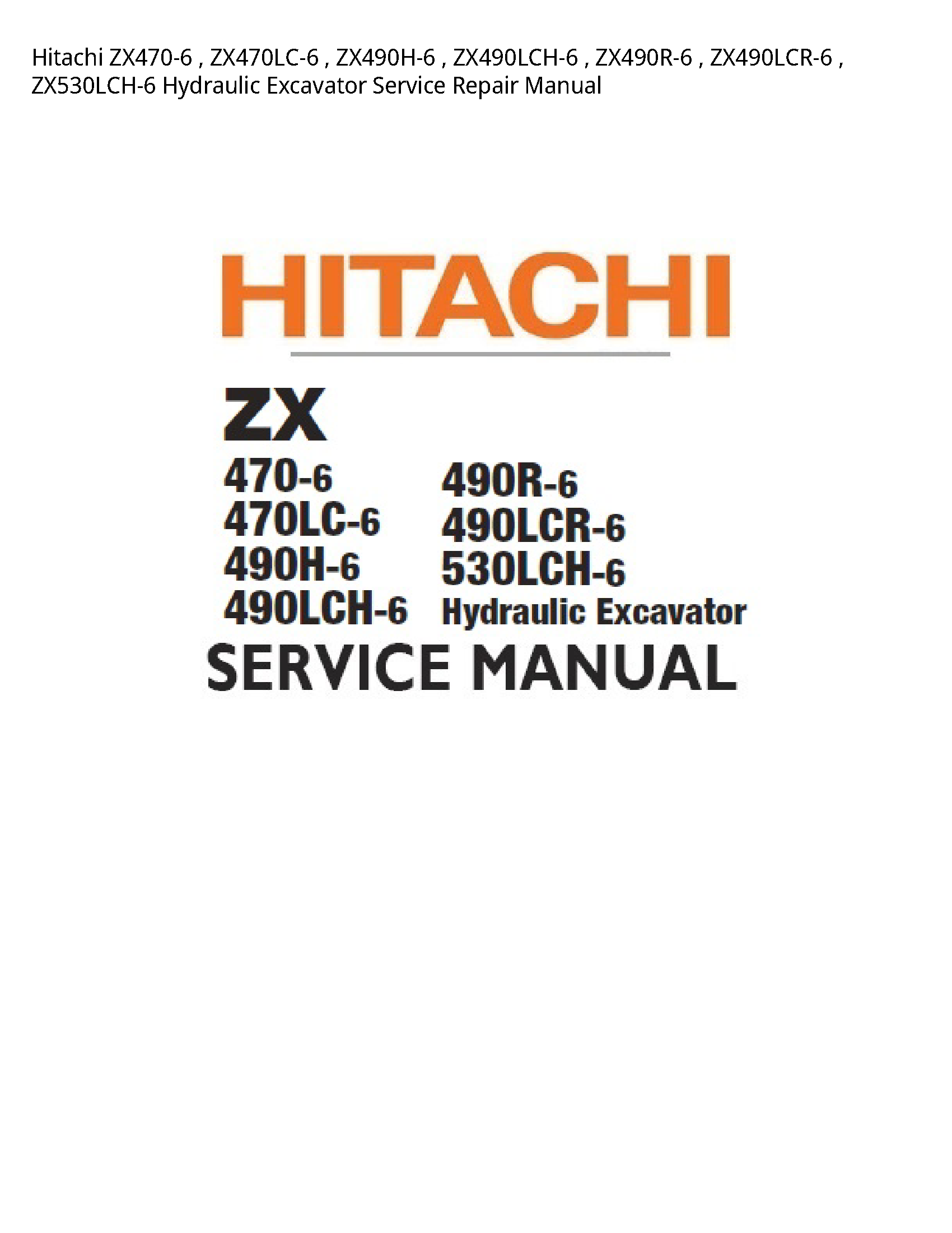 Hitachi ZX470-6 Hydraulic Excavator manual