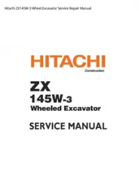 Hitachi ZX145W-3 Wheel Excavator Service Repair Manual preview